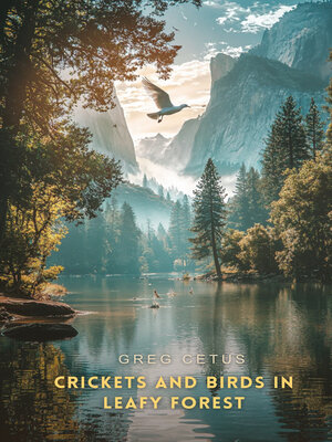 cover image of Crickets and Birds in Leafy Forest
